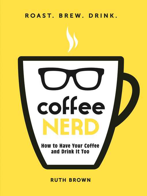 Title details for Coffee Nerd by Ruth Brown - Wait list